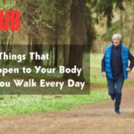 12 Things That Happen to Your Body If You Walk Every Day